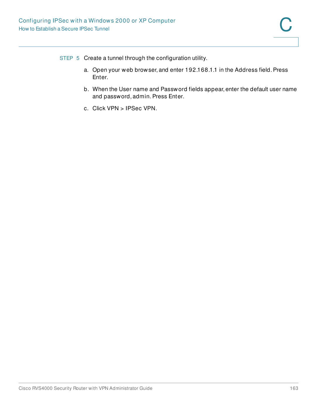 Cisco Systems RVS4000RF manual Click VPN IPSec VPN 