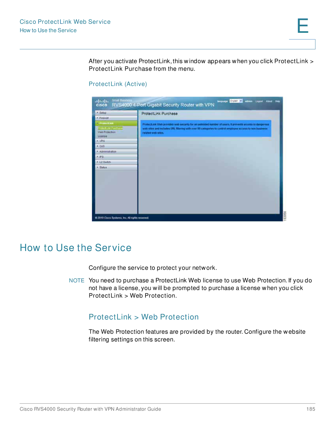 Cisco Systems RVS4000RF manual How to Use the Service, ProtectLink Web Protection, ProtectLink Active 