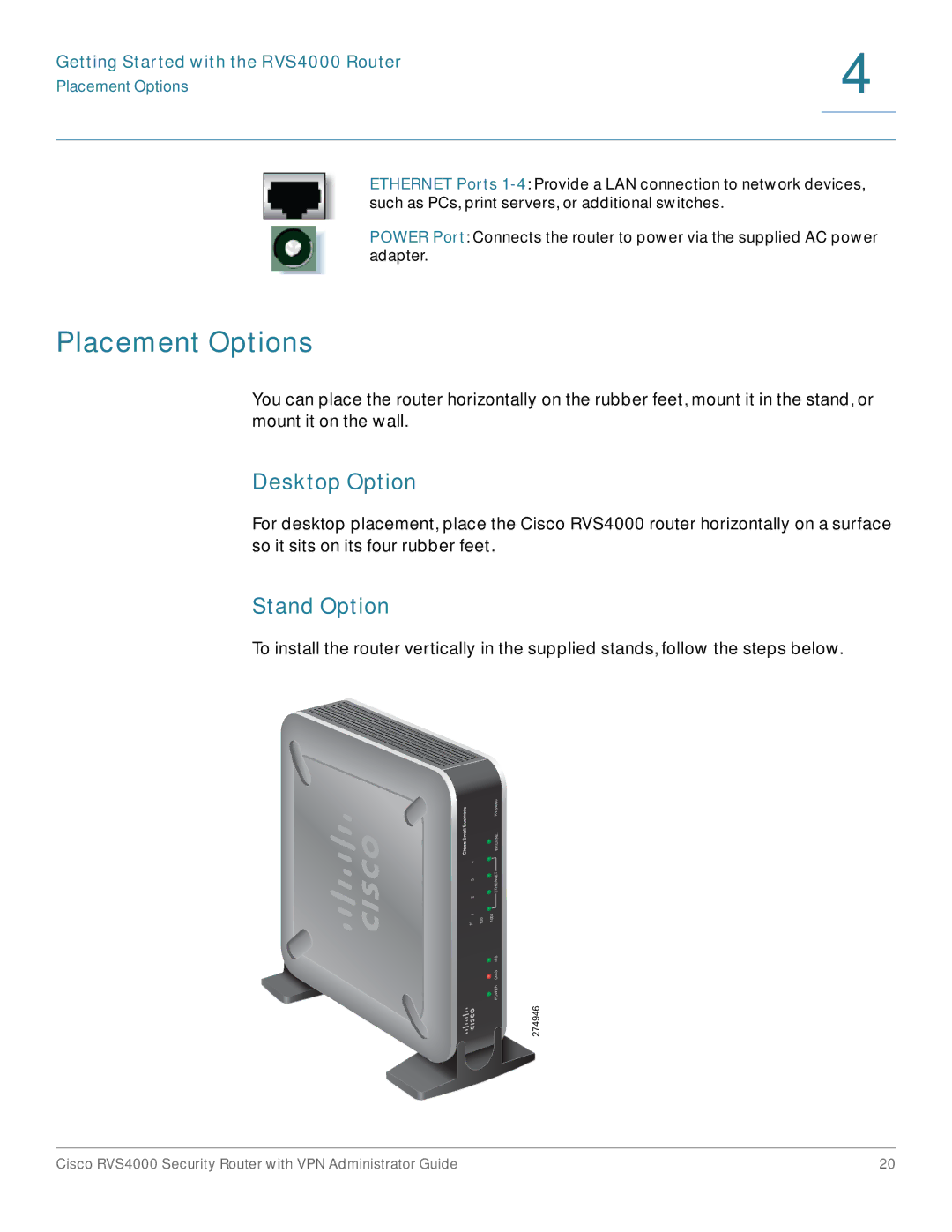 Cisco Systems RVS4000RF manual Placement Options, Desktop Option, Stand Option 