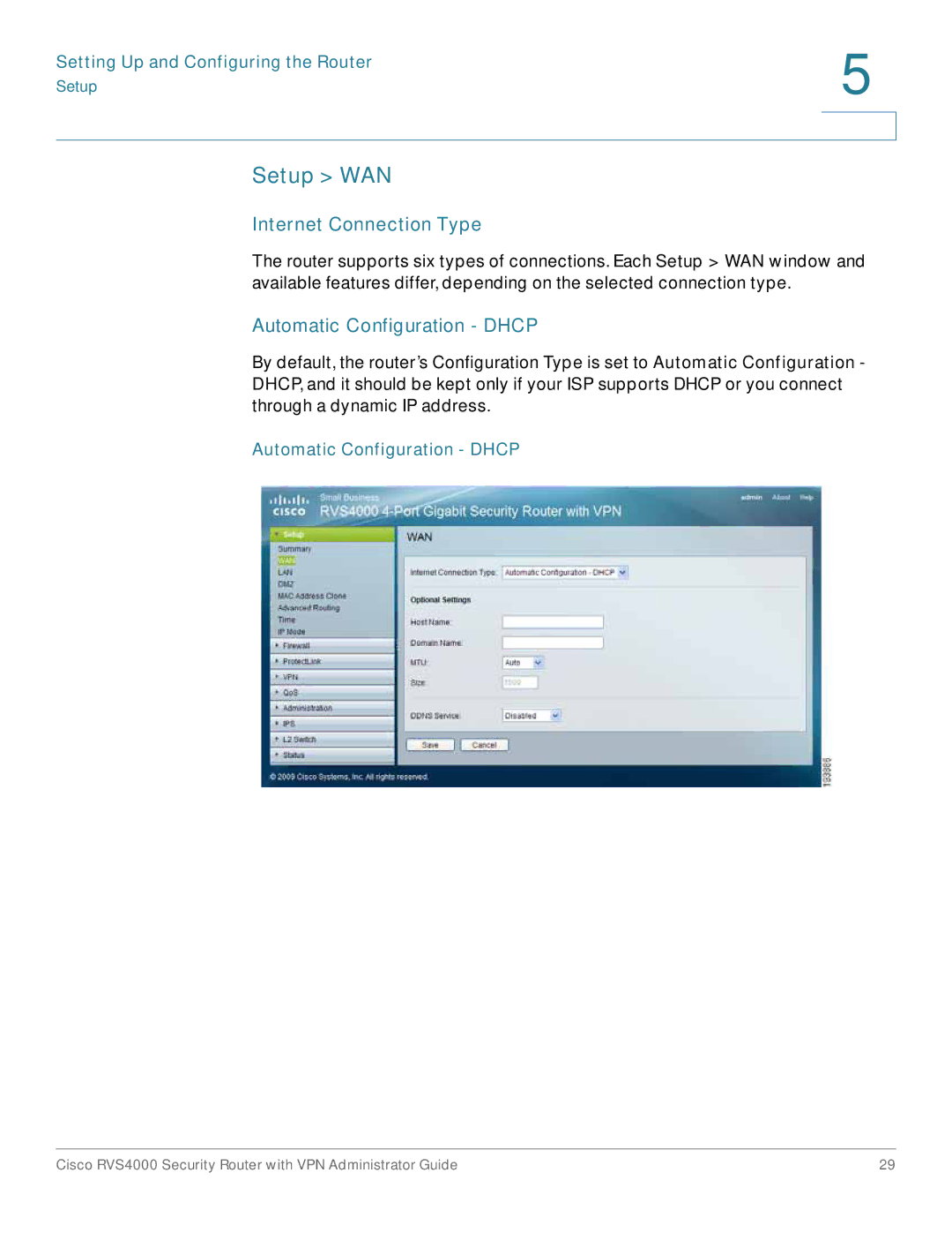 Cisco Systems RVS4000RF manual Setup WAN, Internet Connection Type, Automatic Configuration Dhcp 