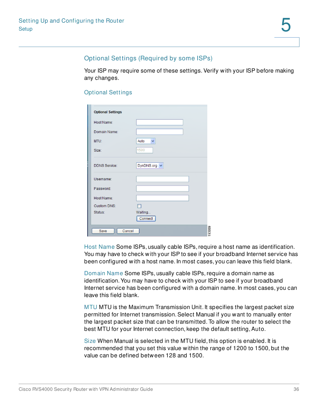 Cisco Systems RVS4000RF manual Optional Settings Required by some ISPs 