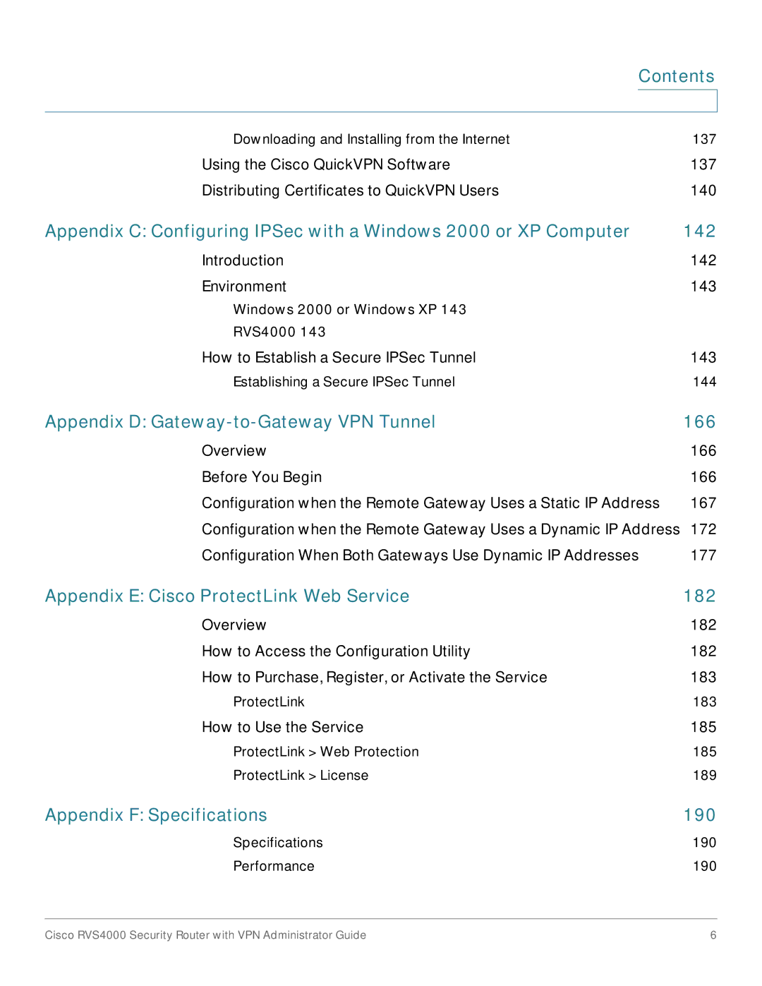 Cisco Systems RVS4000RF manual Appendix D Gateway-to-Gateway VPN Tunnel 166, Appendix E Cisco ProtectLink Web Service 182 