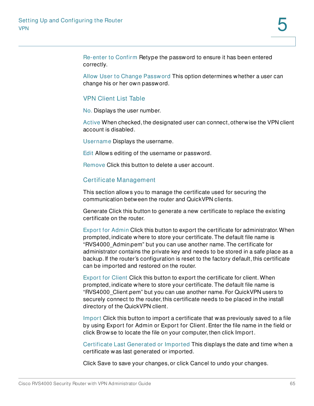 Cisco Systems RVS4000RF manual VPN Client List Table, Certificate Management 