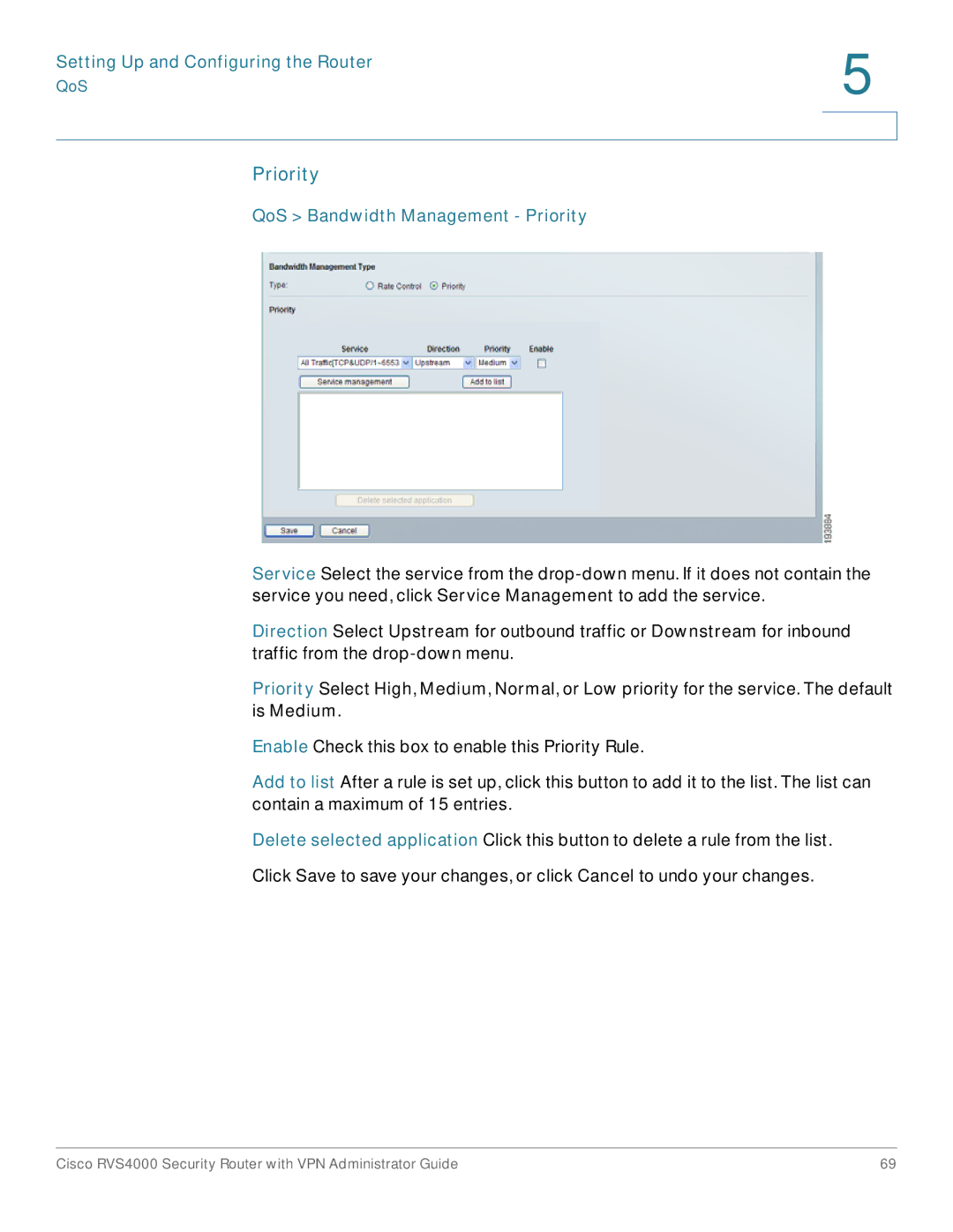 Cisco Systems RVS4000RF manual QoS Bandwidth Management Priority 