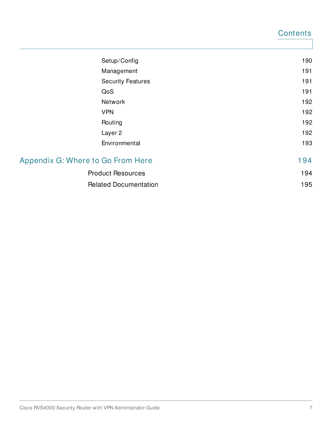 Cisco Systems RVS4000RF manual Appendix G Where to Go From Here 194 