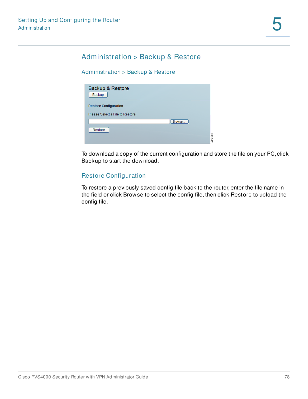 Cisco Systems RVS4000RF manual Administration Backup & Restore, Restore Configuration 