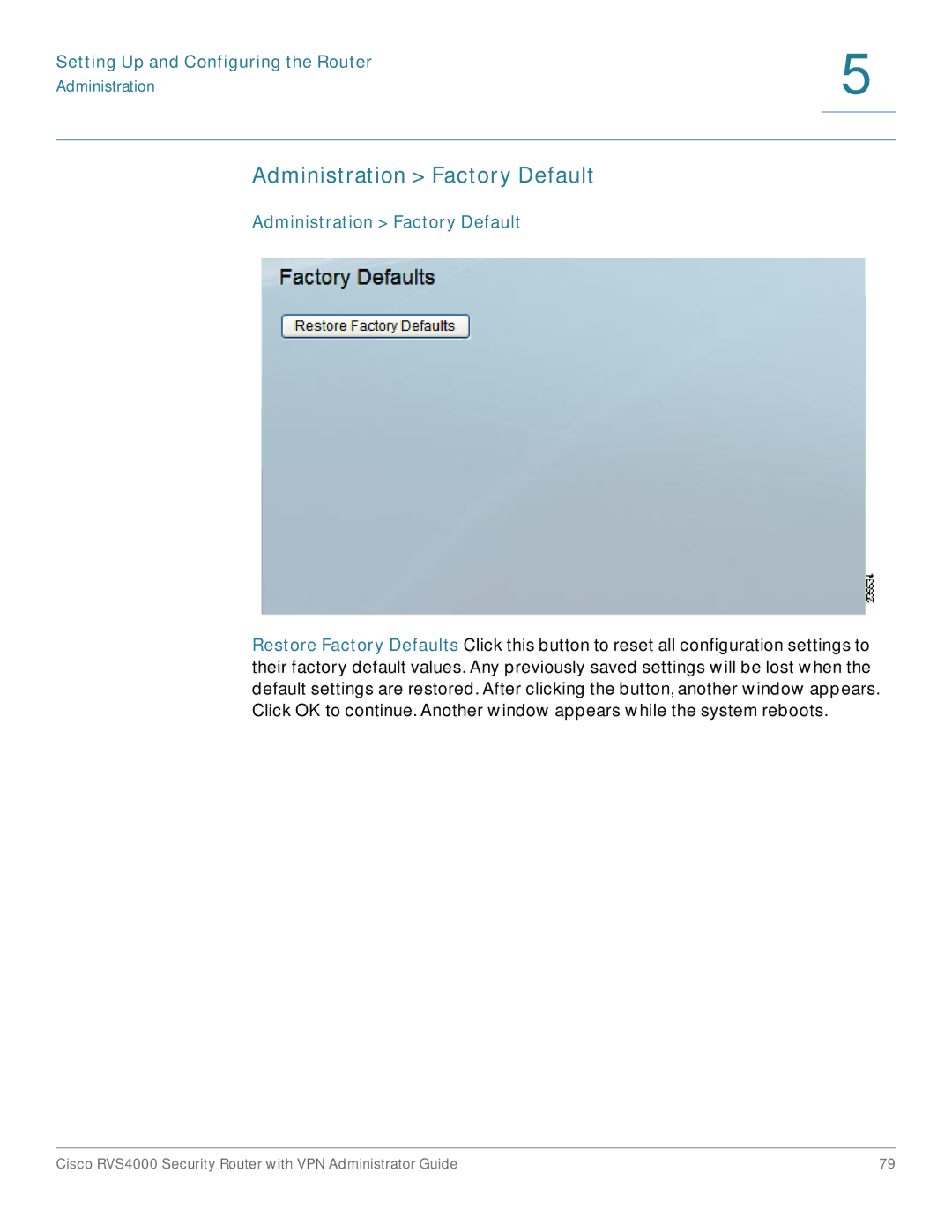 Cisco Systems RVS4000RF manual Administration Factory Default 