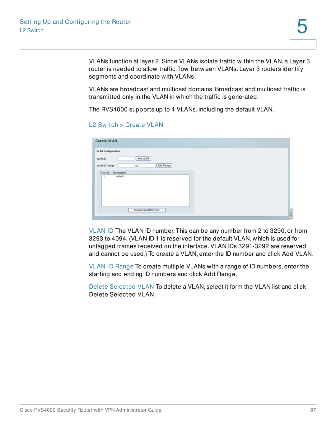 Cisco Systems RVS4000RF manual L2 Switch Create Vlan, Delete Selected Vlan 