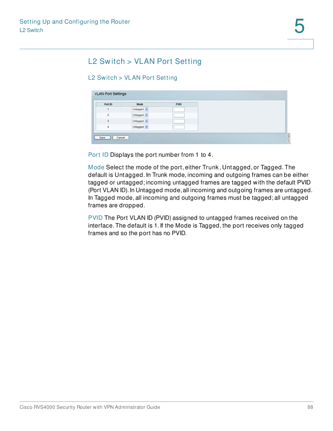 Cisco Systems RVS4000RF manual L2 Switch Vlan Port Setting 