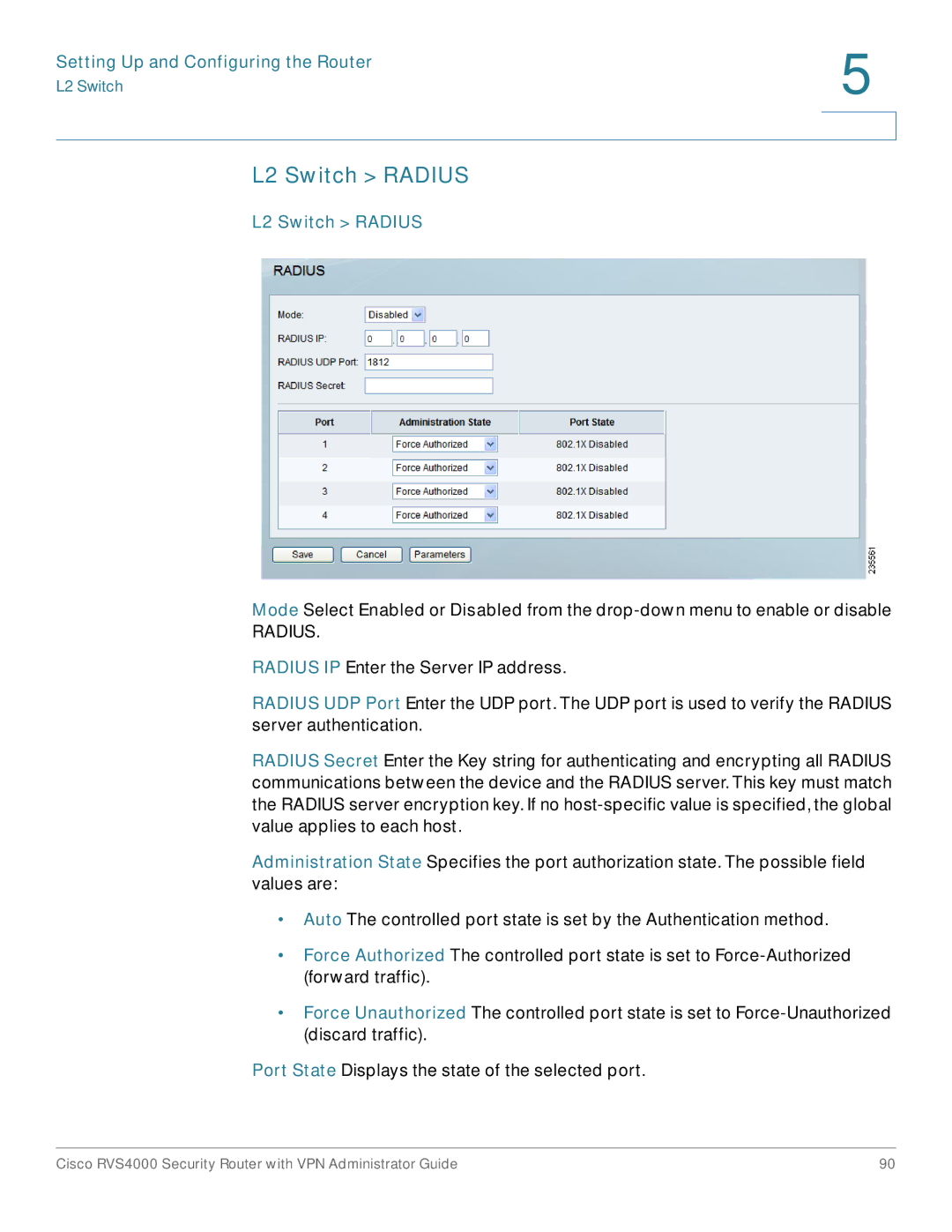 Cisco Systems RVS4000RF manual L2 Switch Radius 