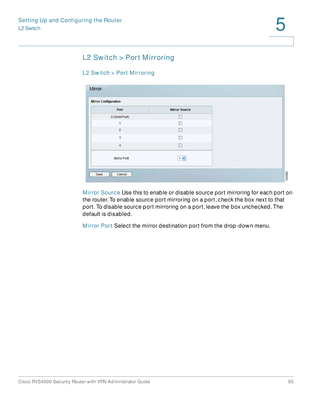 Cisco Systems RVS4000RF manual L2 Switch Port Mirroring 