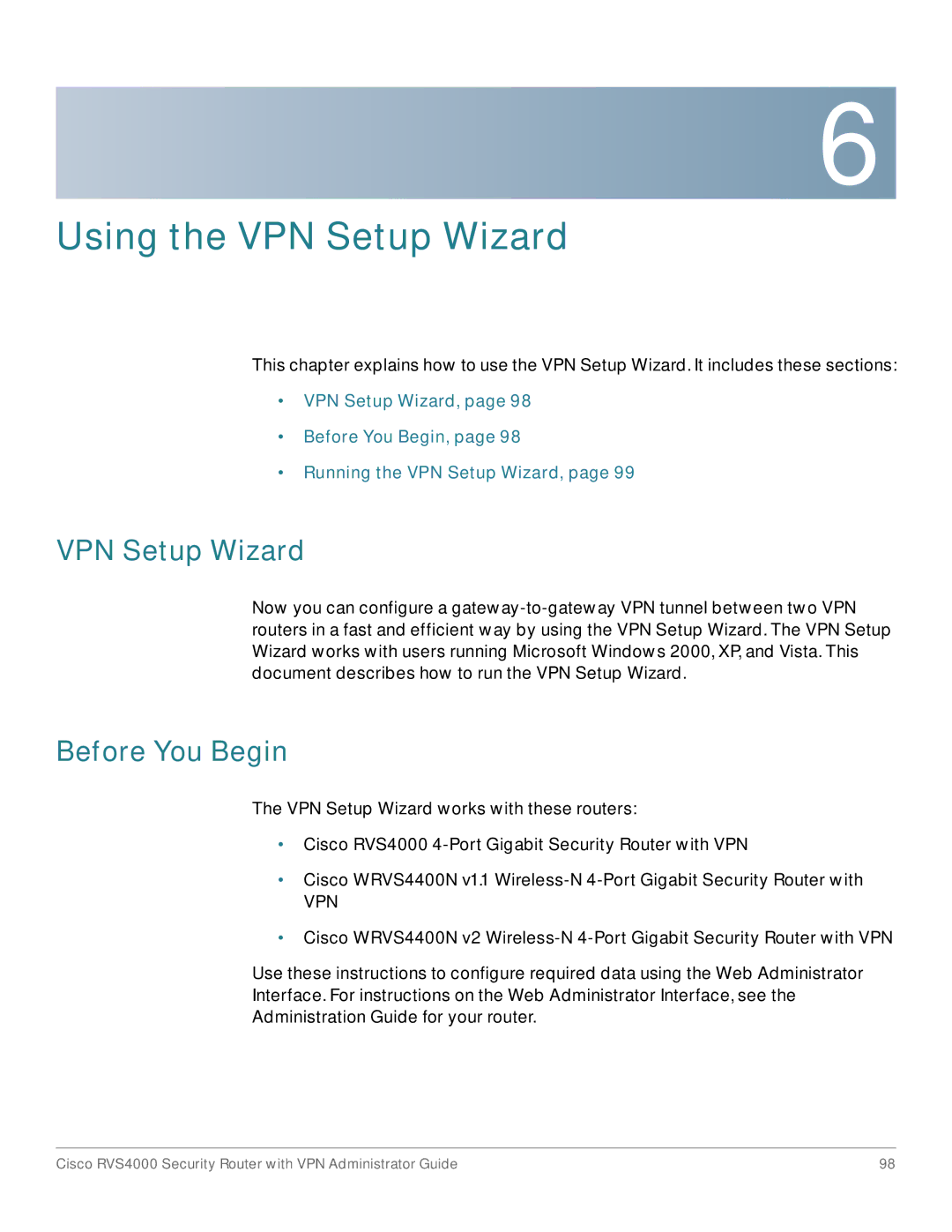 Cisco Systems RVS4000RF manual VPN Setup Wizard, Before You Begin 