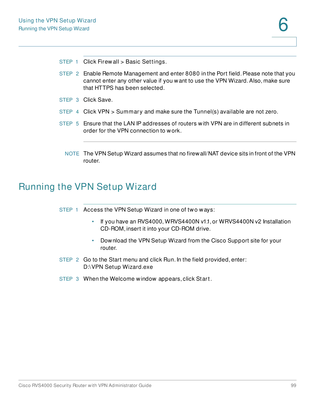 Cisco Systems RVS4000RF manual Running the VPN Setup Wizard, Using the VPN Setup Wizard, Click Firewall Basic Settings 