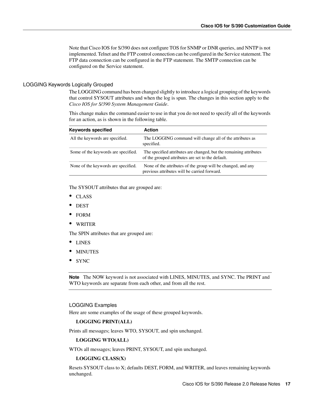 Cisco Systems S/390 manual Logging Keywords Logically Grouped, Class Dest Form Writer, Lines Minutes Sync, Logging Examples 