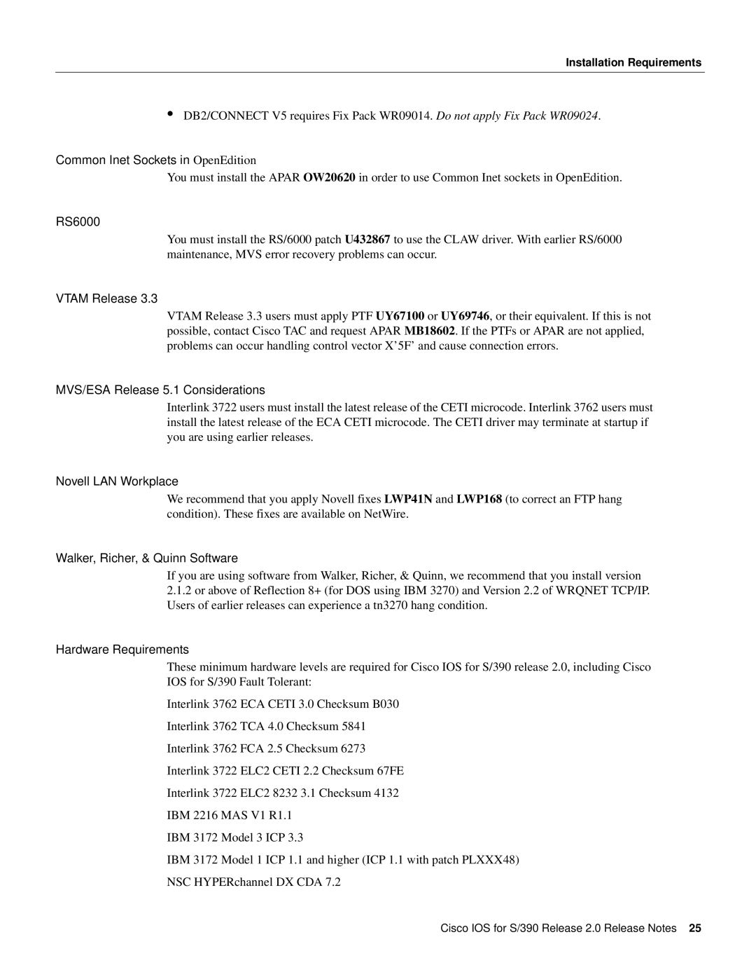 Cisco Systems S/390 manual Common Inet Sockets in OpenEdition, RS6000, Vtam Release, MVS/ESA Release 5.1 Considerations 