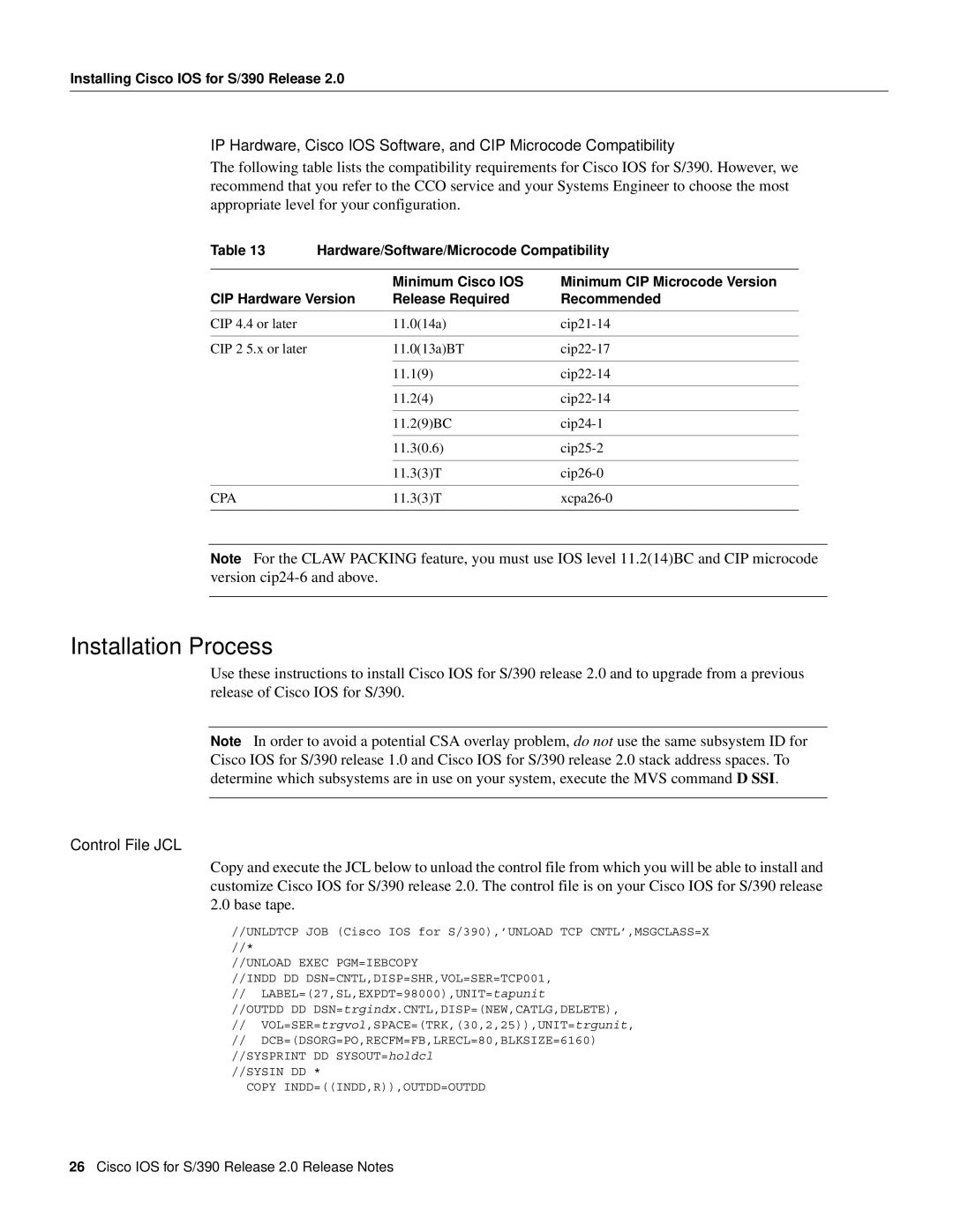 Cisco Systems S/390 manual Installation Process, Control File JCL, Hardware/Software/Microcode Compatibility 