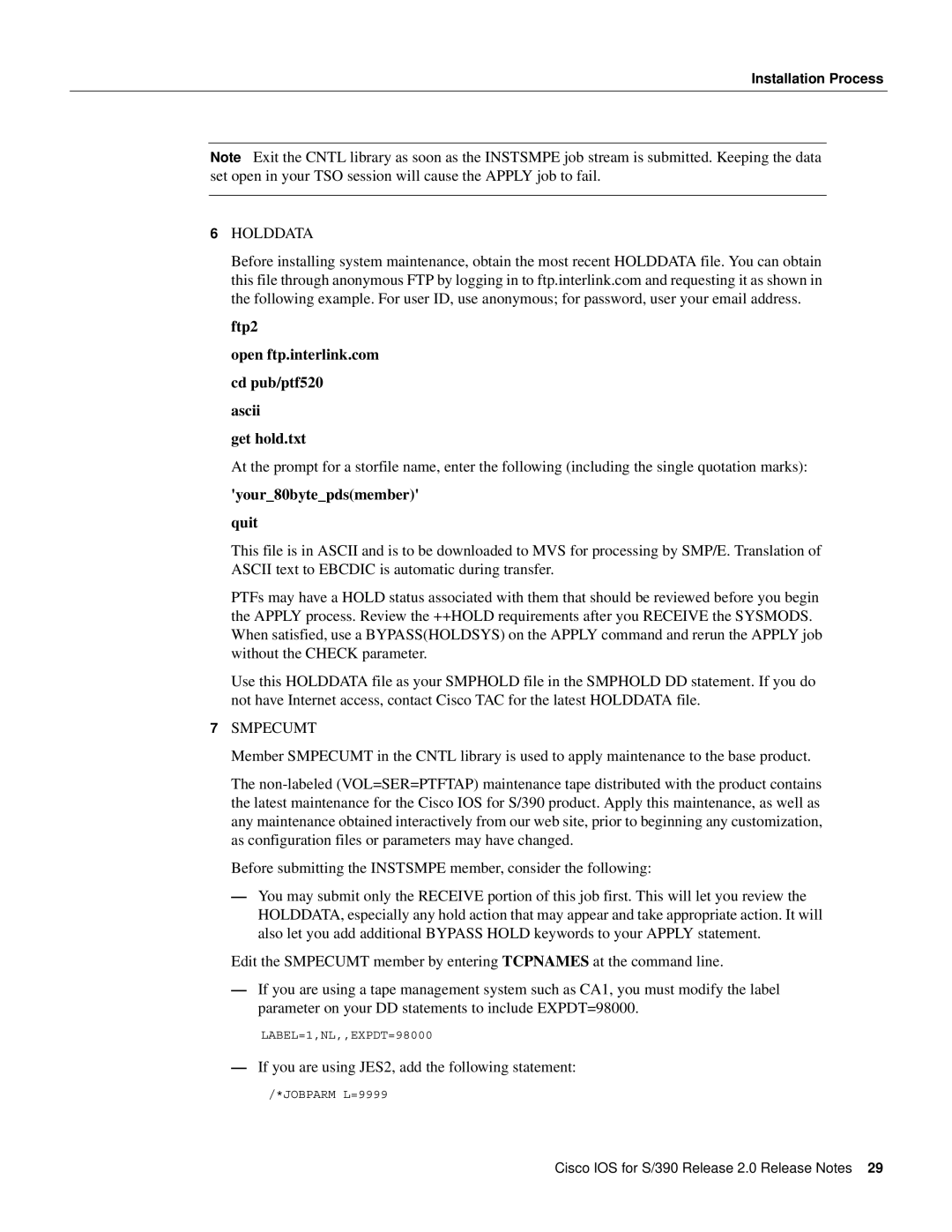 Cisco Systems S/390 manual Holddata, Smpecumt 