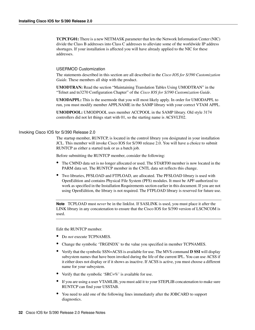 Cisco Systems manual Usermod Customization, Invoking Cisco IOS for S/390 Release 