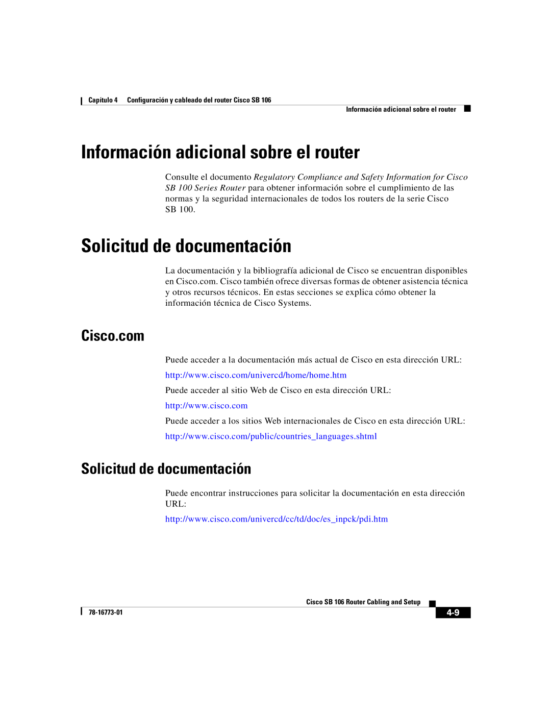Cisco Systems SB 106 quick start Información adicional sobre el router, Solicitud de documentación 