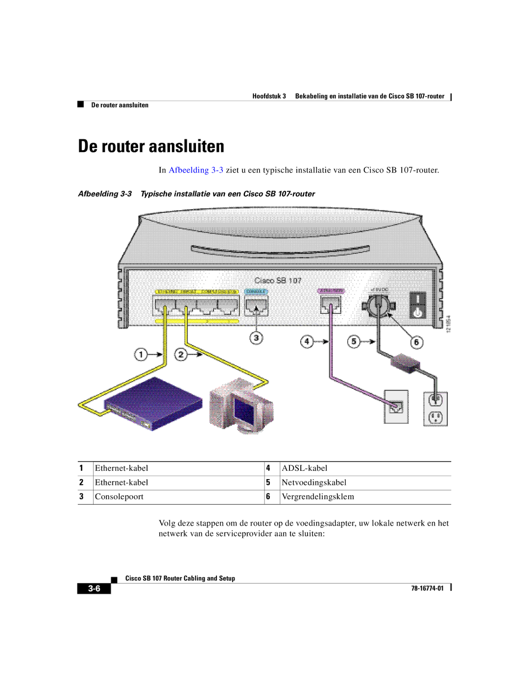 Cisco Systems SB 107 quick start De router aansluiten 