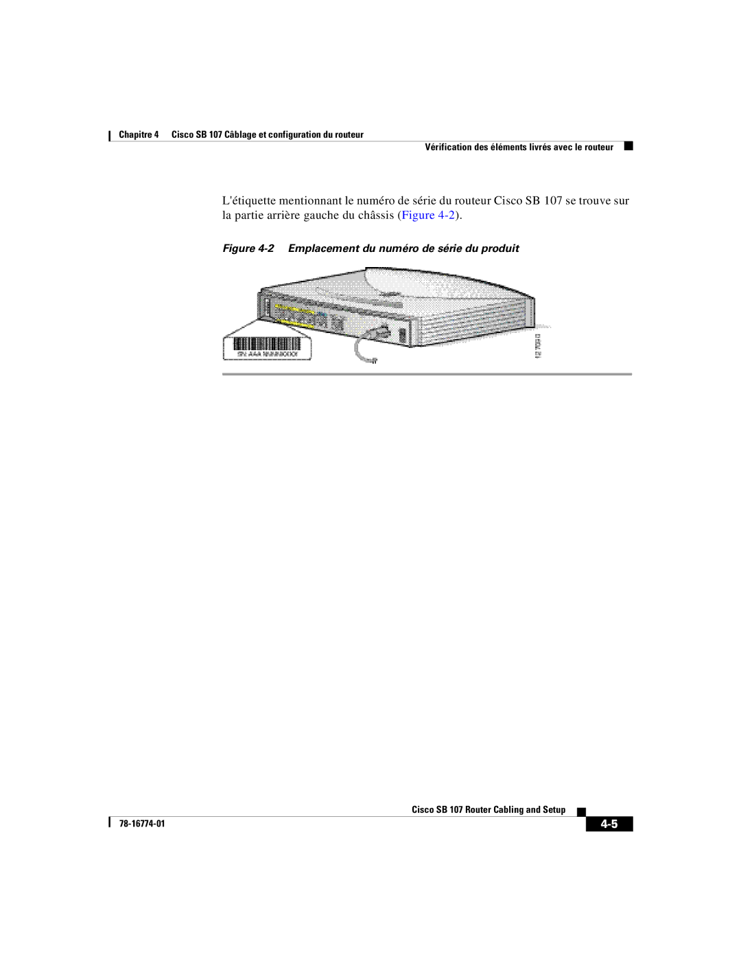 Cisco Systems SB 107 quick start Emplacement du numéro de série du produit 