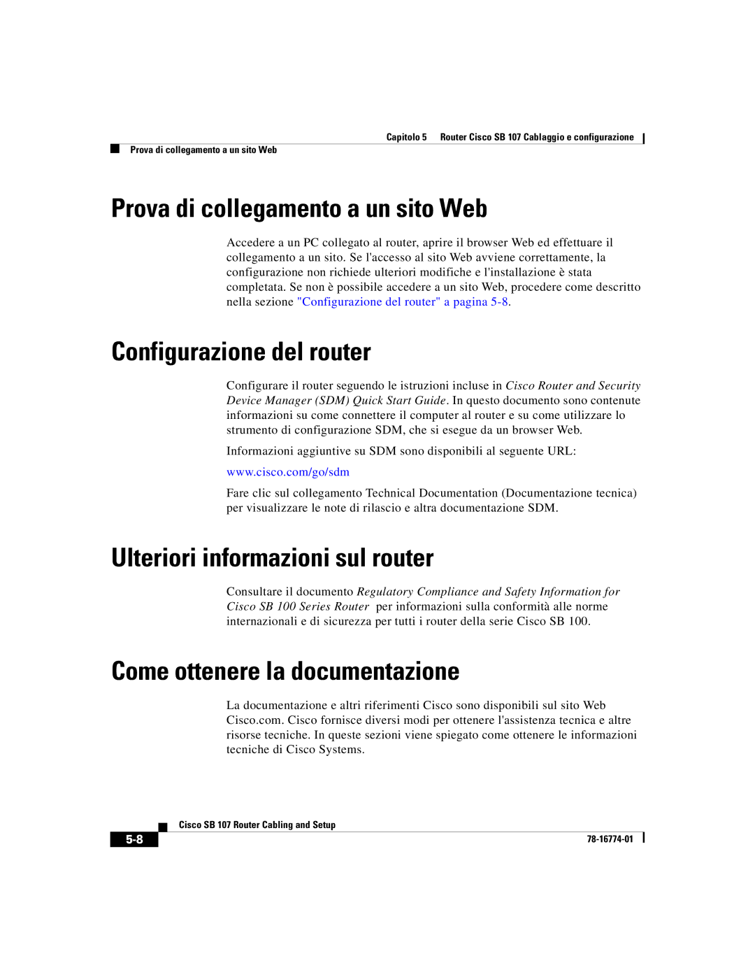 Cisco Systems SB 107 Prova di collegamento a un sito Web, Configurazione del router, Ulteriori informazioni sul router 