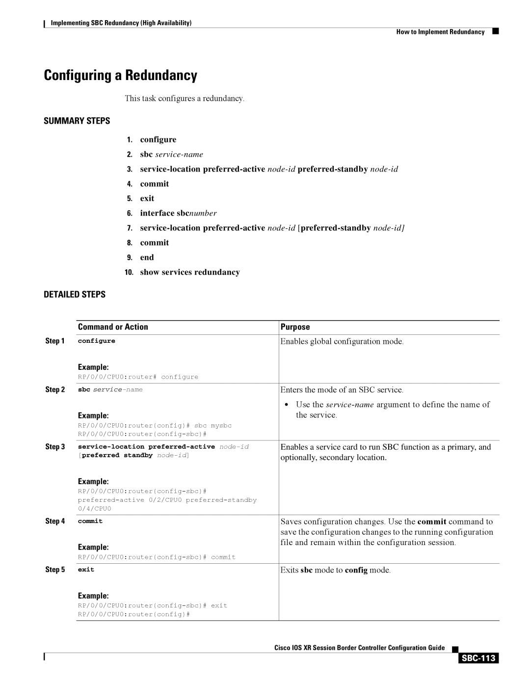 Cisco Systems SBC-111 manual Configuring a Redundancy, Command or Action Purpose, Example 