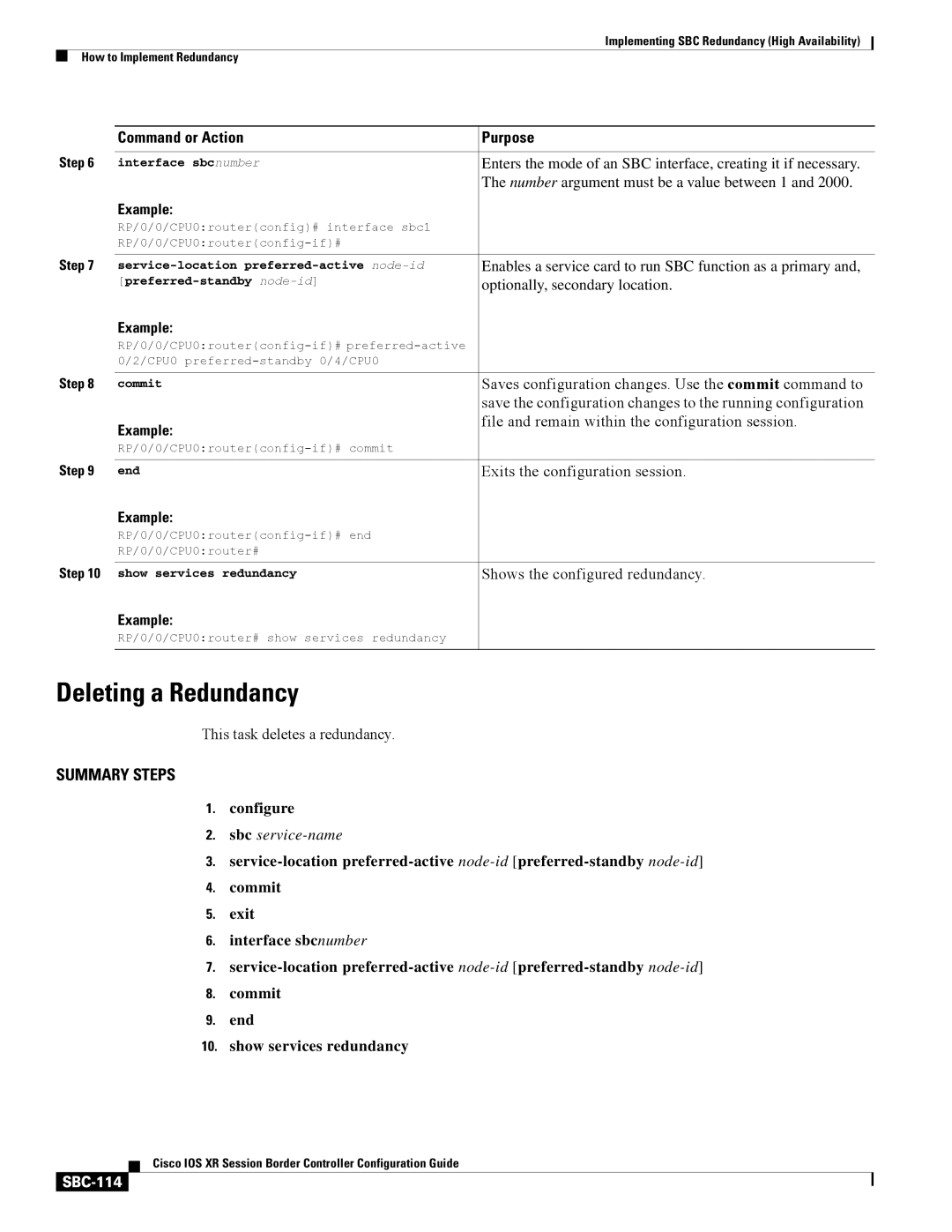 Cisco Systems SBC-111 manual Deleting a Redundancy, Command or Action Purpose, Example, This task deletes a redundancy 