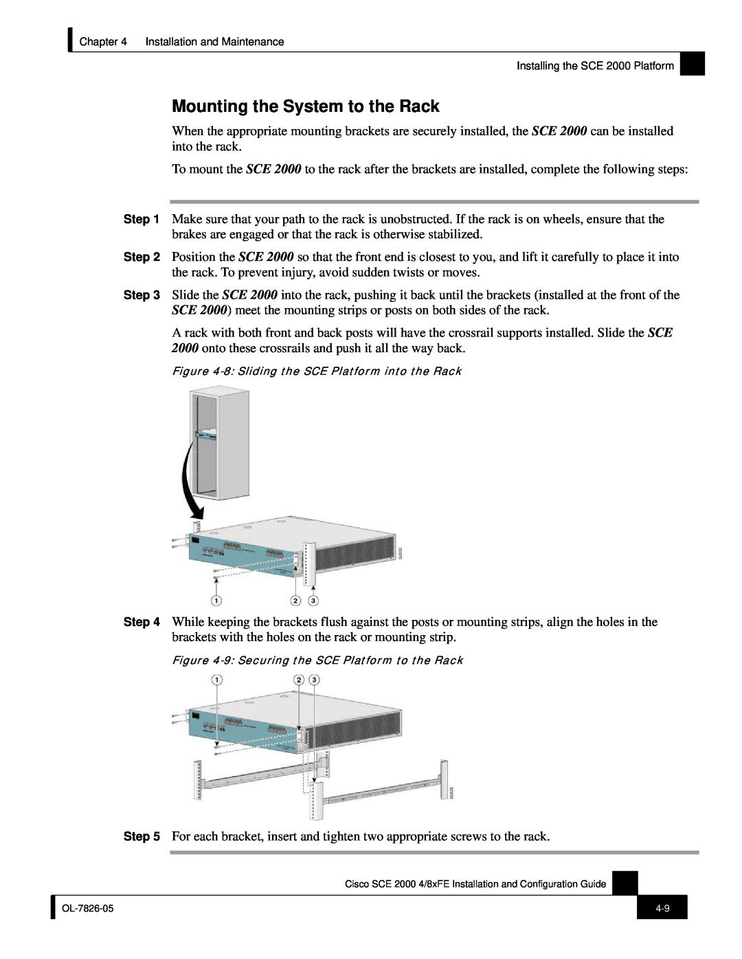 Cisco Systems SCE 2000 4/8xFE manual Mounting the System to the Rack, 8 Sliding the SCE Platform into the Rack 