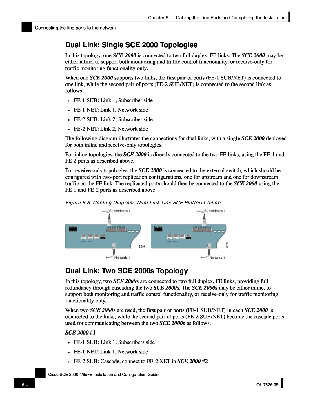 Cisco Systems SCE 2000 4/8xFE manual Dual Link Single SCE 2000 Topologies, Dual Link Two SCE 2000s Topology, SCE 2000 #1 