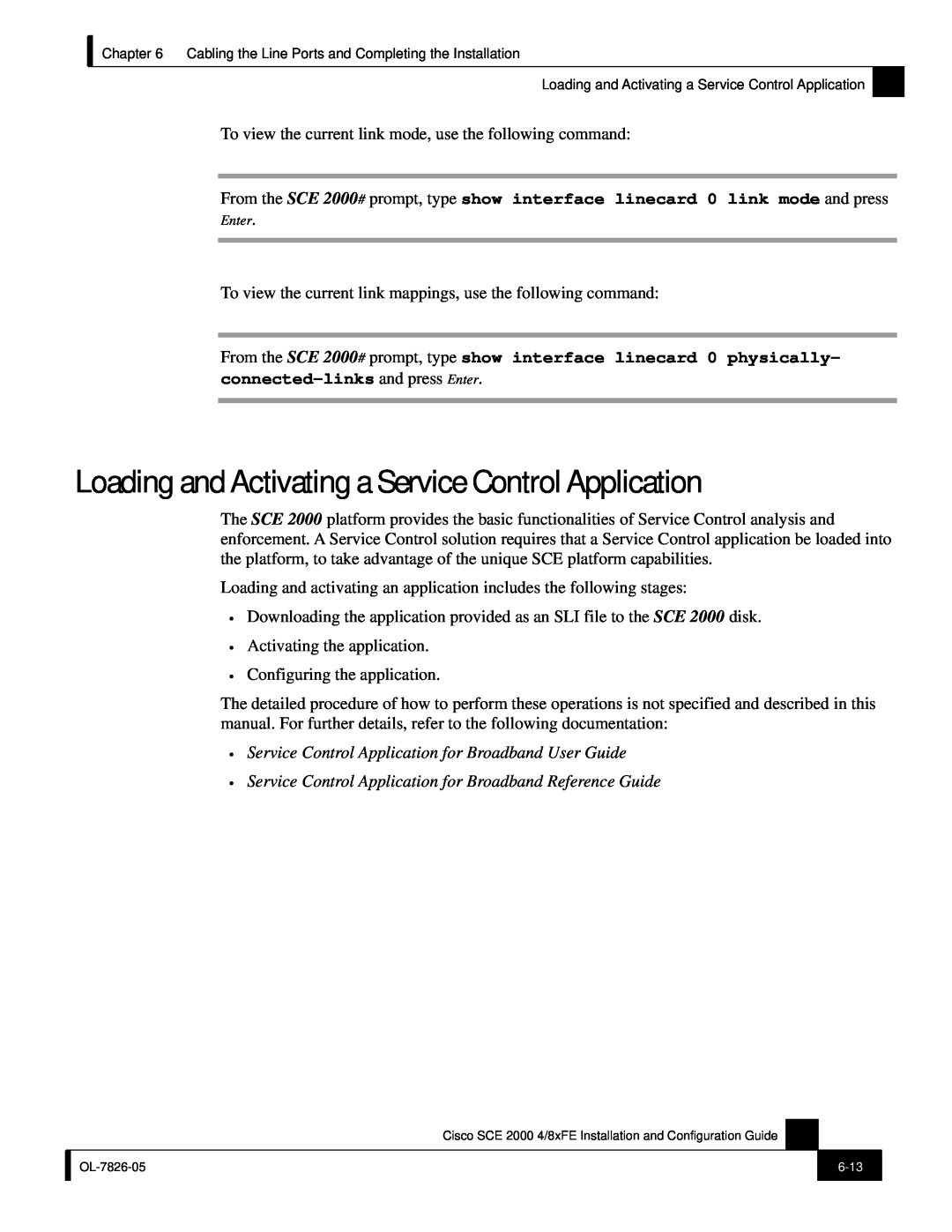 Cisco Systems SCE 2000 4/8xFE manual Loading and Activating a Service Control Application 