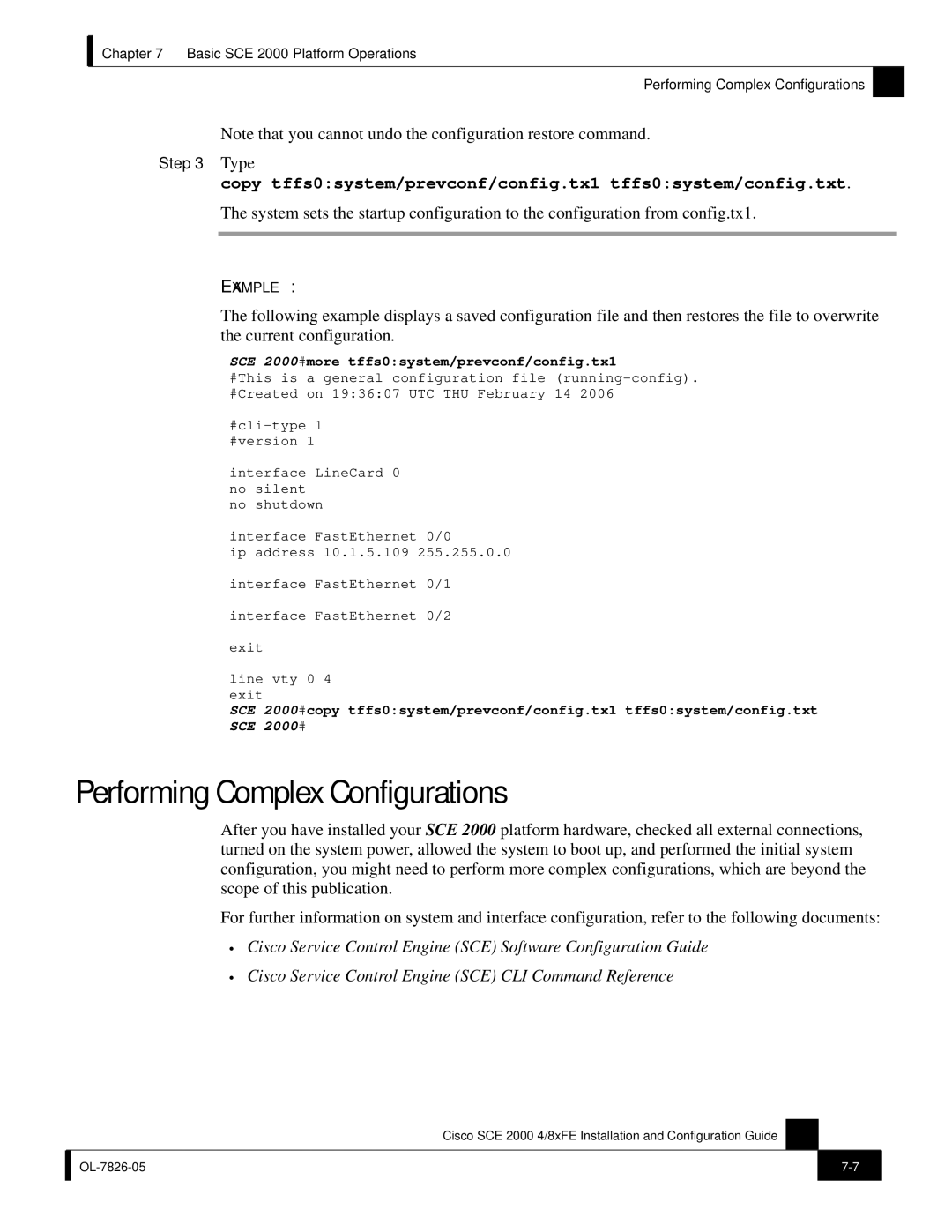 Cisco Systems SCE 2000 4/8xFE manual Performing Complex Configurations 