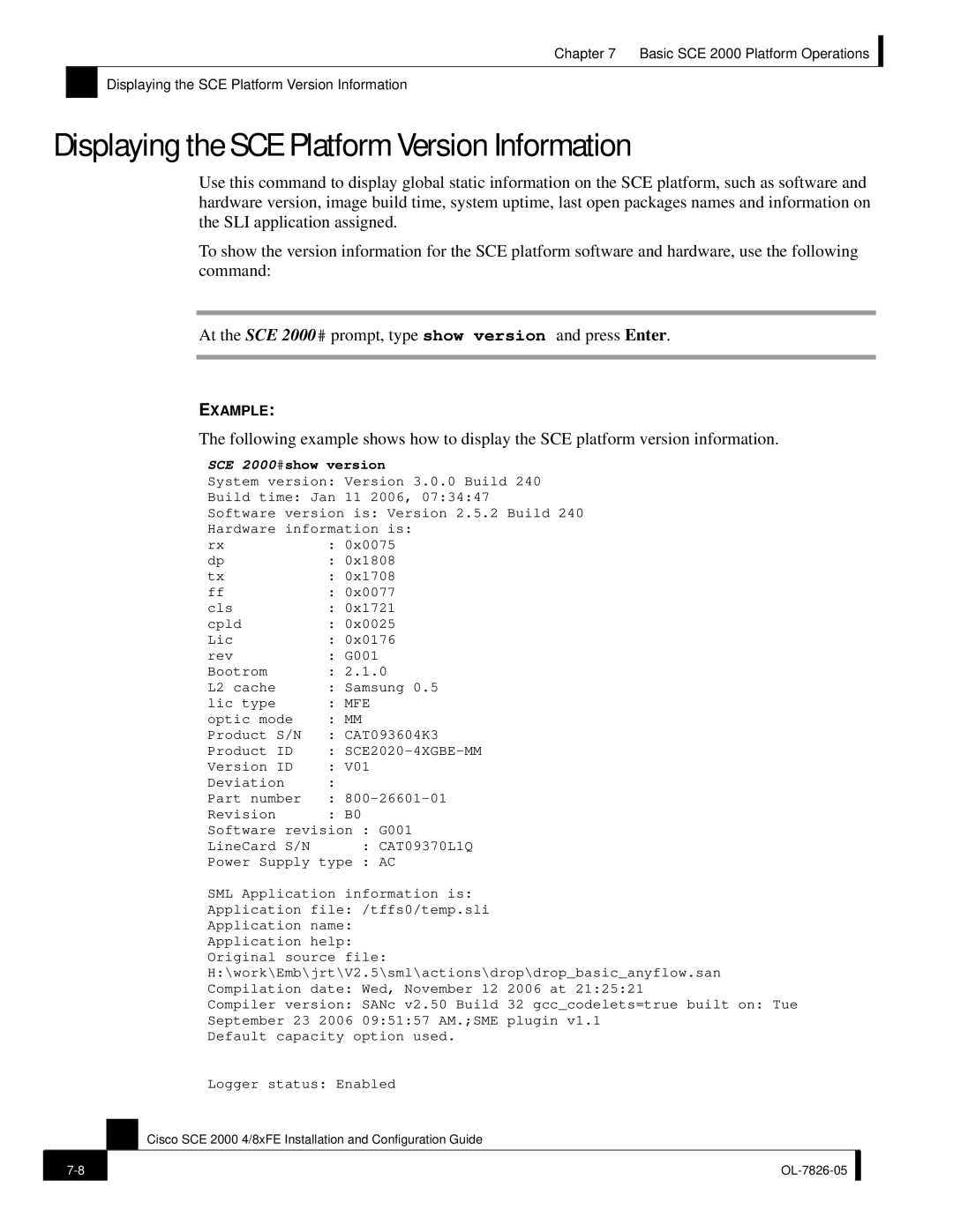 Cisco Systems SCE 2000 4/8xFE manual Displaying the SCE Platform Version Information, SCE 2000#show version 