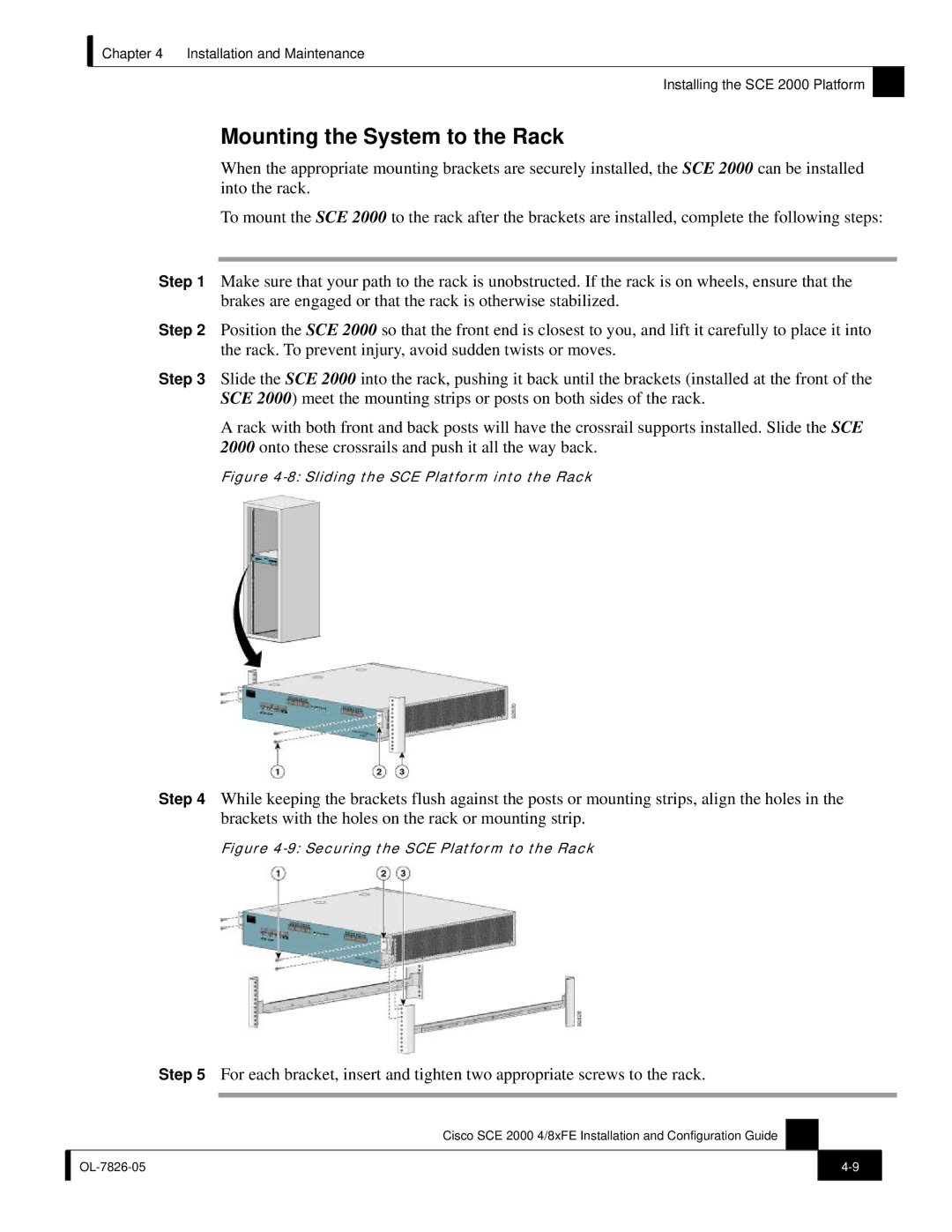 Cisco Systems SCE 2000 4/8xFE manual Mounting the System to the Rack, Sliding the SCE Platform into the Rack 