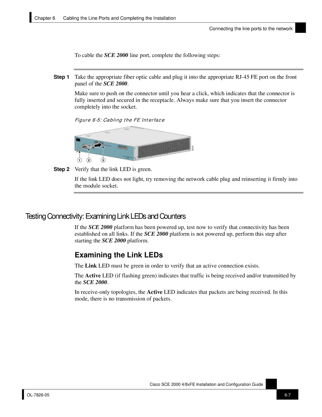 Cisco Systems SCE 2000 4/8xFE manual Testing Connectivity Examining Link LEDs and Counters, Examining the Link LEDs 