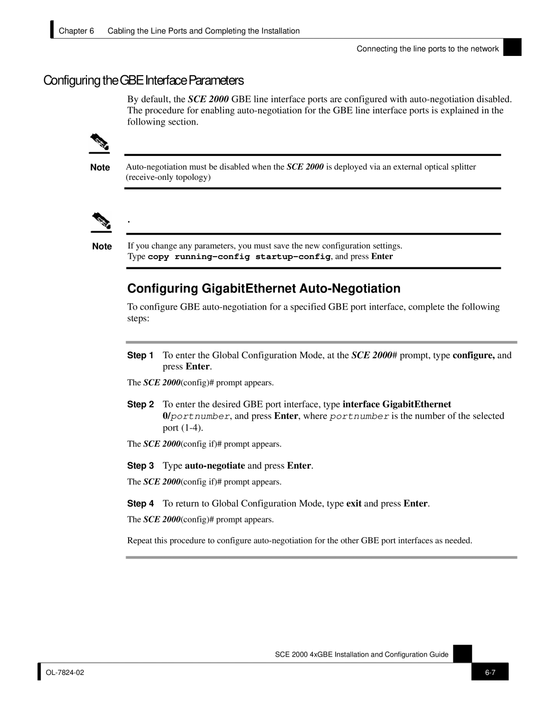 Cisco Systems SCE 2000 4xGBE manual Configuring the GBE Interface Parameters, Configuring GigabitEthernet Auto-Negotiation 