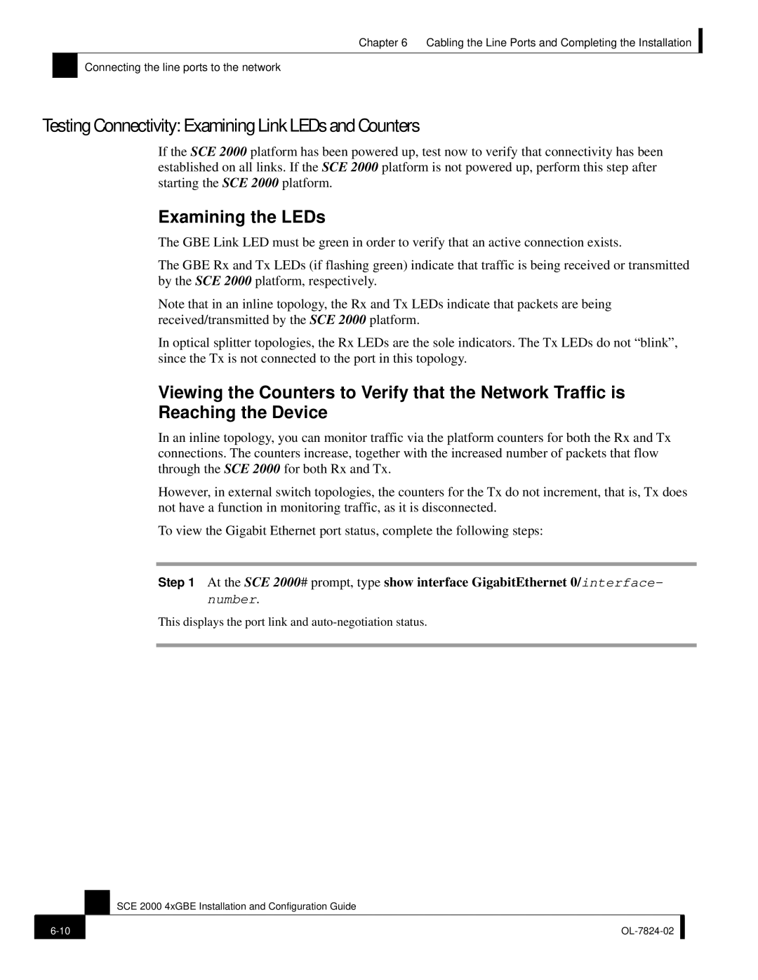 Cisco Systems SCE 2000 4xGBE manual Testing Connectivity Examining Link LEDs and Counters, Examining the LEDs 