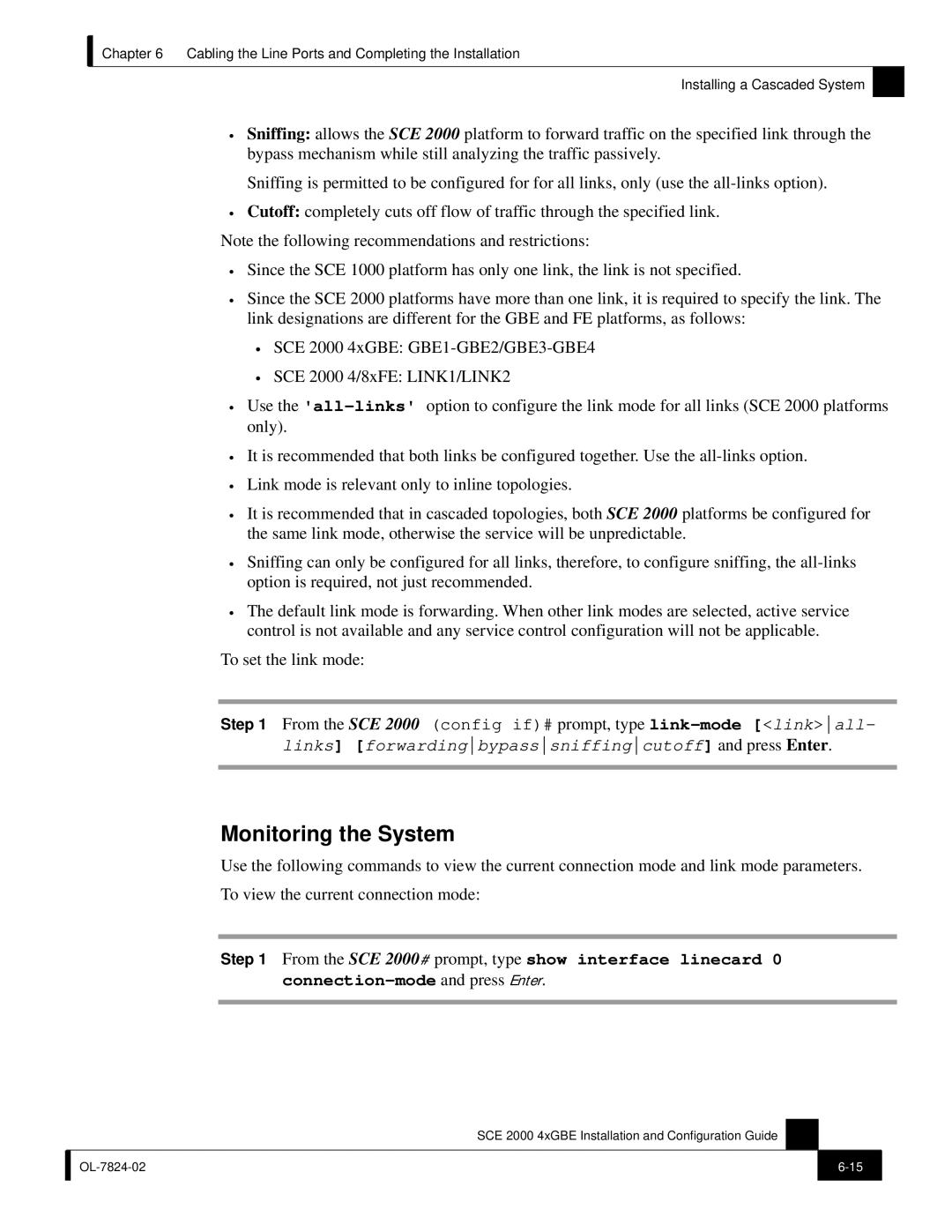 Cisco Systems SCE 2000 4xGBE manual Monitoring the System 