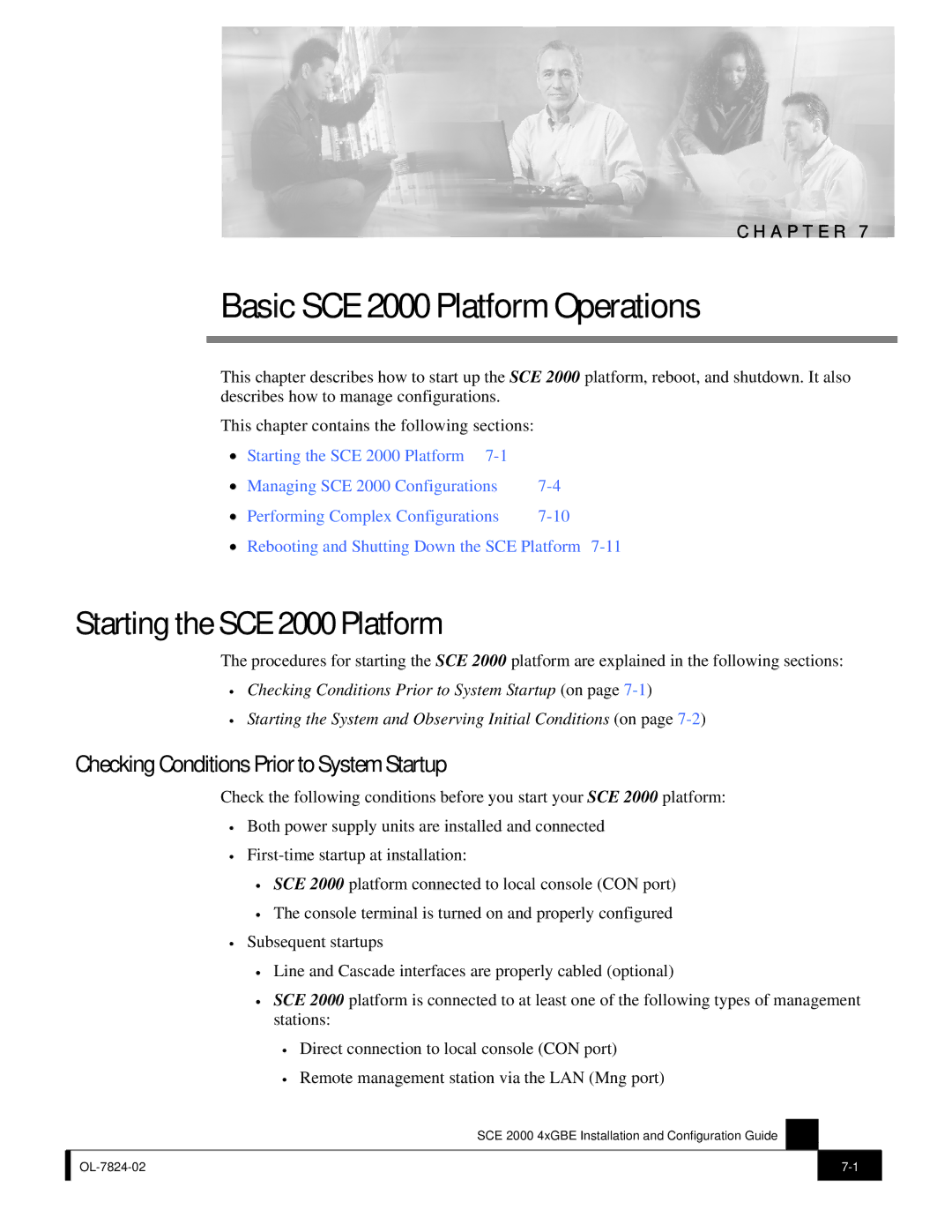 Cisco Systems SCE 2000 4xGBE manual Starting the SCE 2000 Platform, Checking Conditions Prior to System Startup 