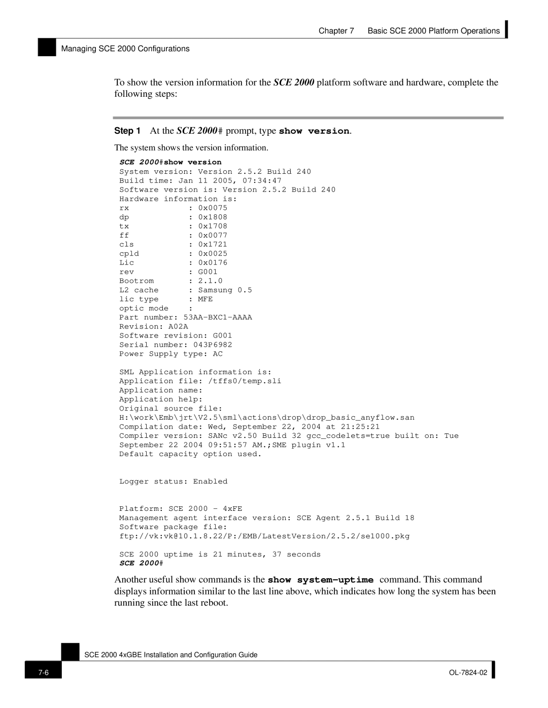 Cisco Systems SCE 2000 4xGBE manual System shows the version information 