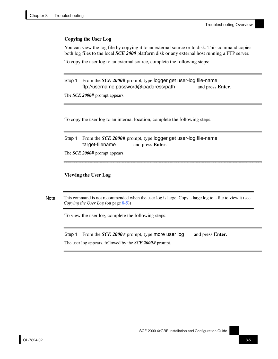 Cisco Systems SCE 2000 4xGBE manual Copying the User Log 