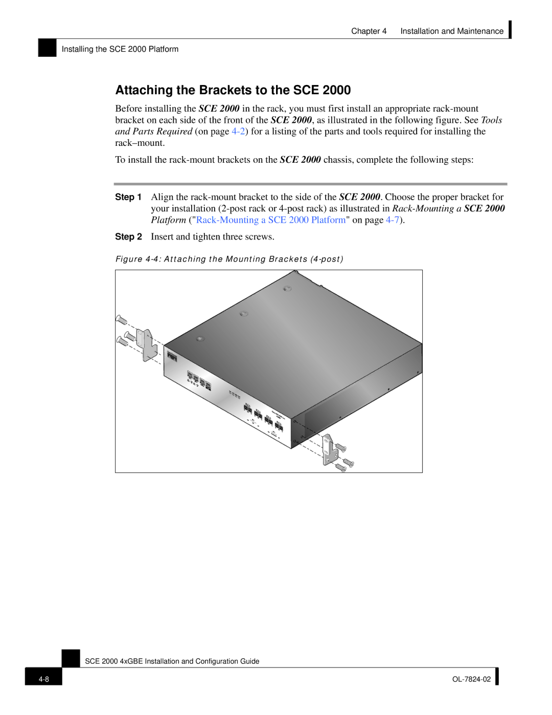 Cisco Systems SCE 2000 4xGBE manual Attaching the Brackets to the SCE, Attaching the Mounting Brackets 4-post 