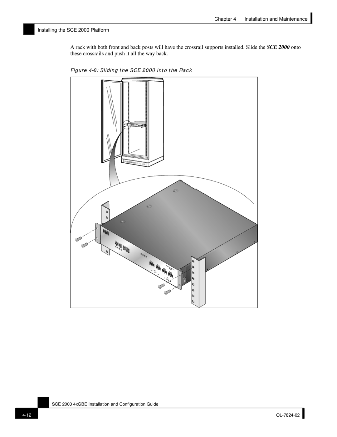 Cisco Systems SCE 2000 4xGBE manual Sliding the SCE 2000 into the Rack 