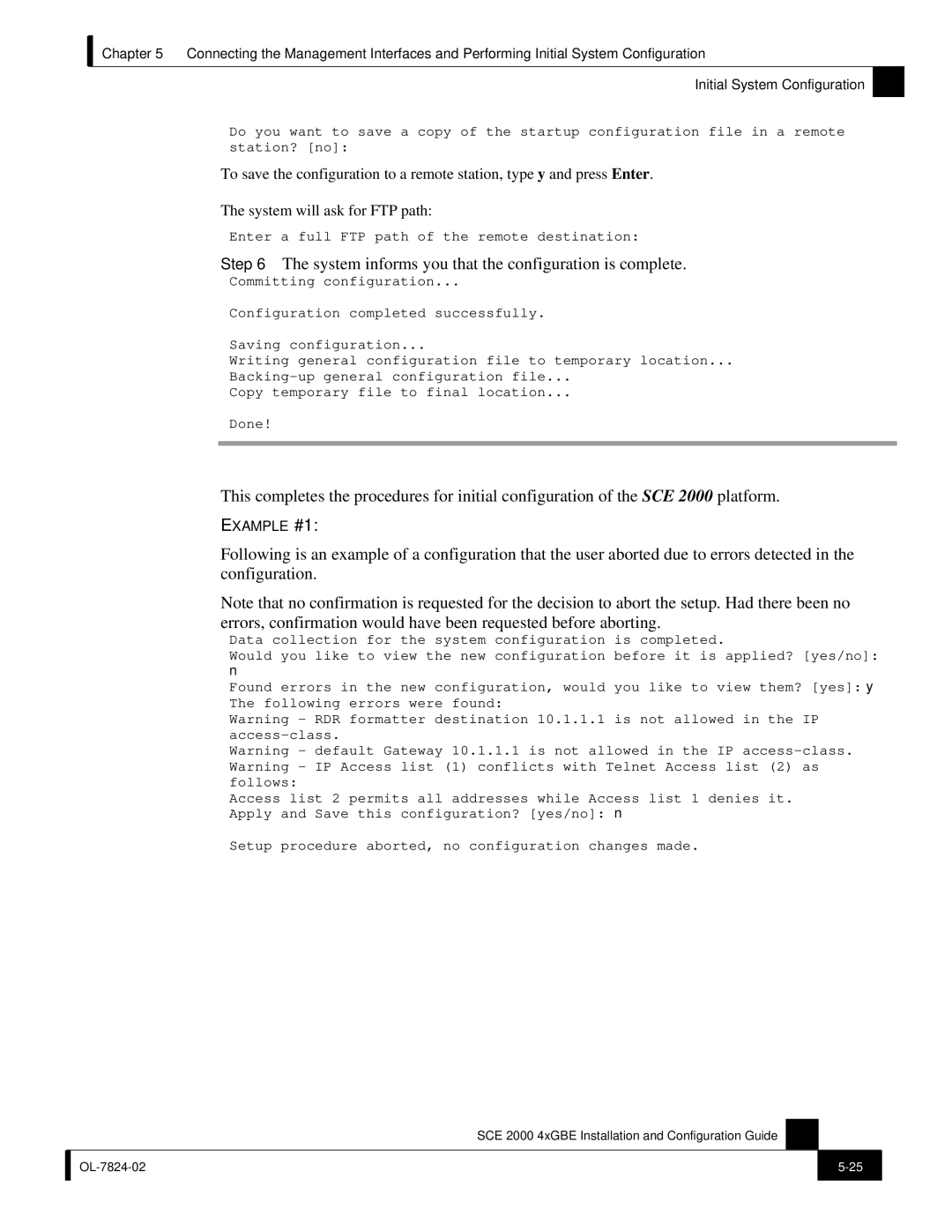 Cisco Systems SCE 2000 4xGBE manual System informs you that the configuration is complete 