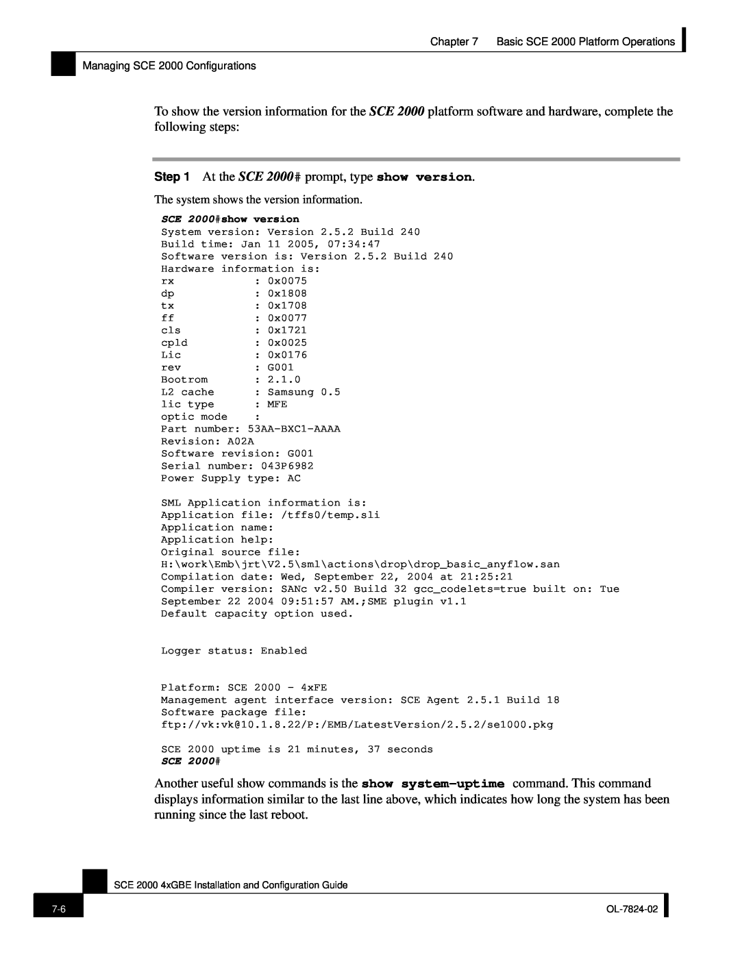 Cisco Systems SCE 2000 4xGBE manual At the SCE 2000# prompt, type show version 