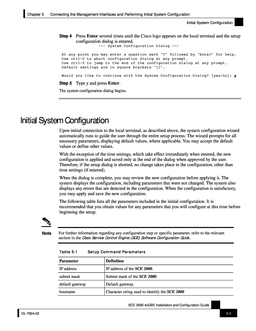 Cisco Systems SCE 2000 4xGBE manual Initial System Configuration 