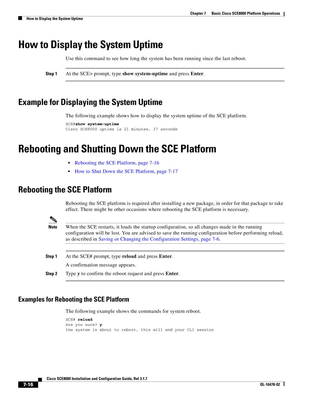 Cisco Systems SCE8000 manual How to Display the System Uptime, Rebooting and Shutting Down the SCE Platform 