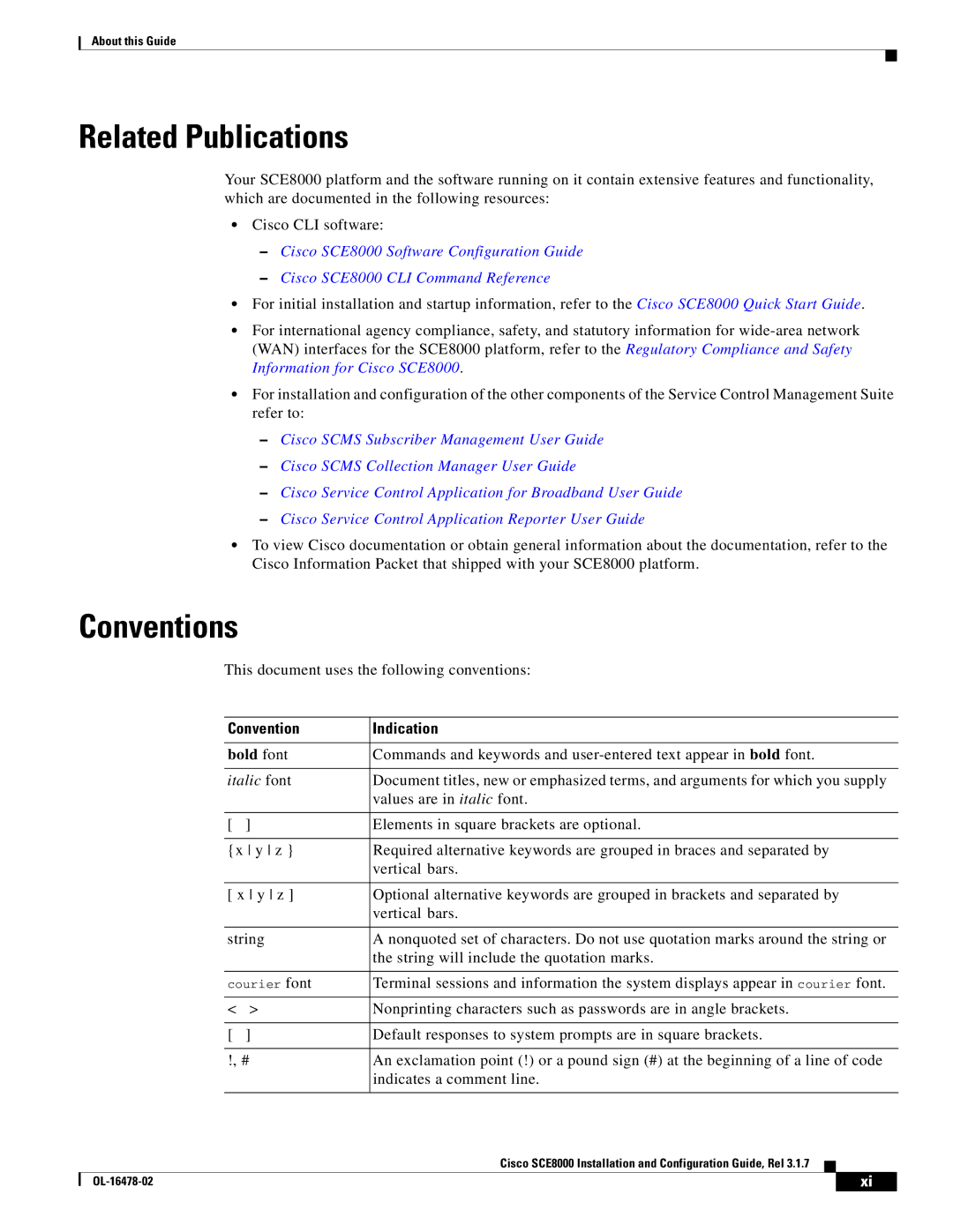 Cisco Systems SCE8000 manual Related Publications, Conventions, Convention Indication, Bold font 