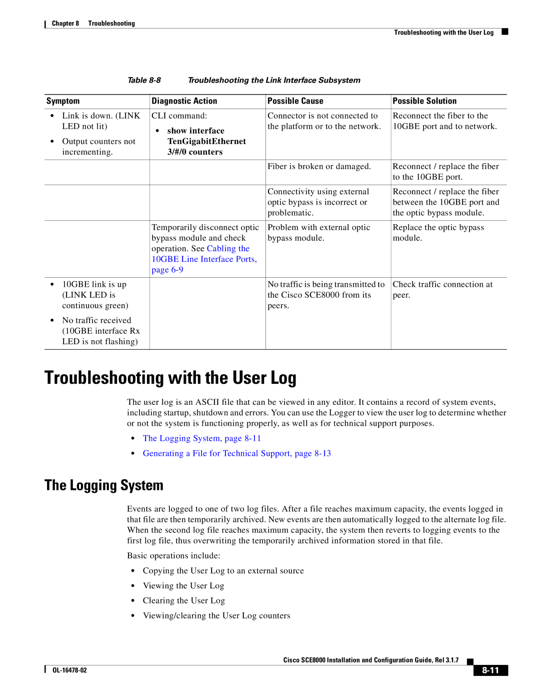 Cisco Systems SCE8000 Troubleshooting with the User Log, Logging System, Show interface, TenGigabitEthernet, #/0 counters 