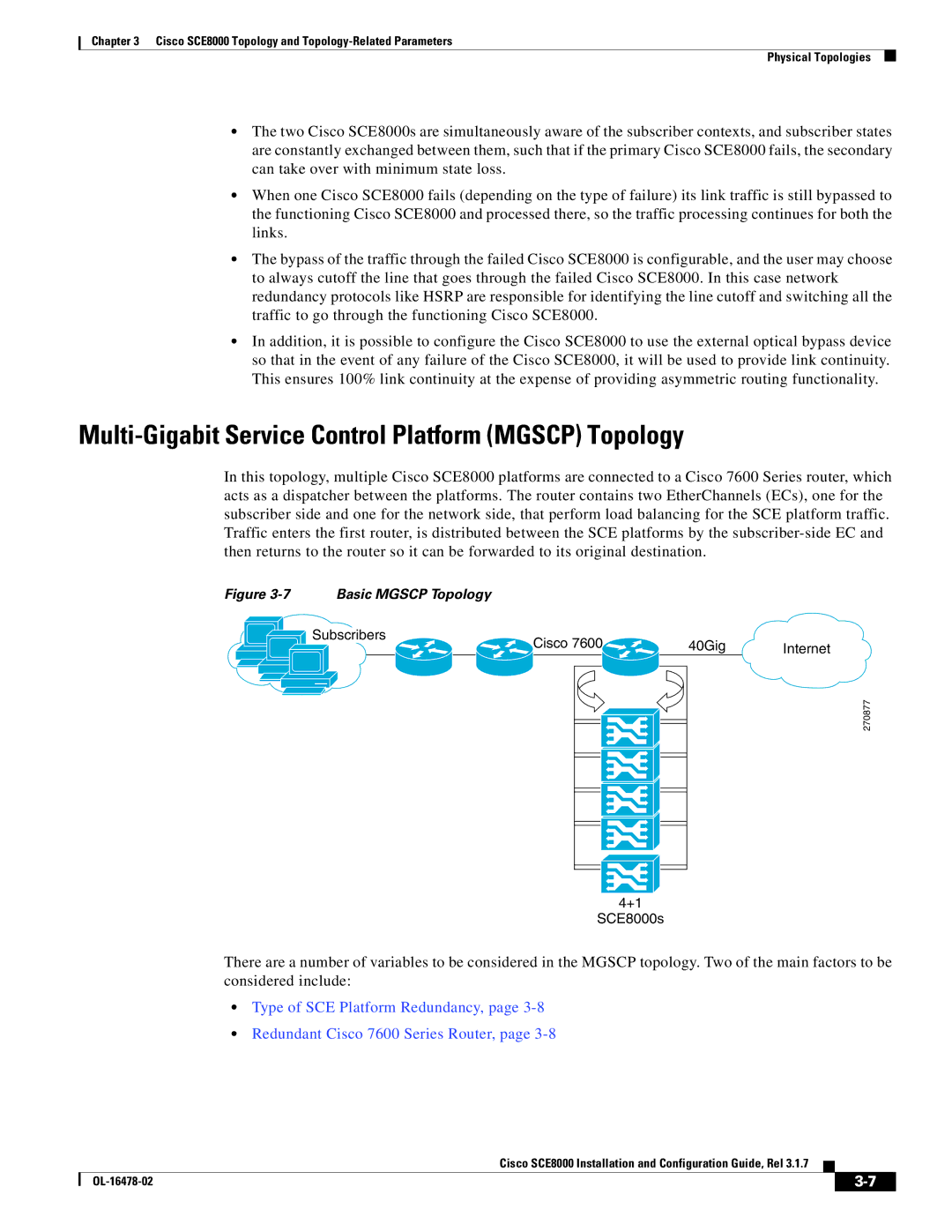 Cisco Systems SCE8000 manual Multi-Gigabit Service Control Platform Mgscp Topology, Basic Mgscp Topology 